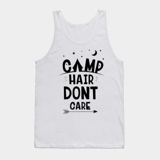 Camping Hair Don't Care T Shirt Tank Top